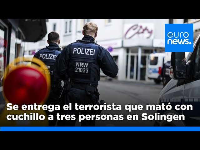 ⁣Se entrega el atacante de Solingen y el Estado Islámico reivindica el ataque con arma blanca