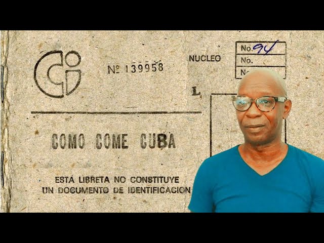 ⁣“Como come Cuba", La libreta de abastecimiento