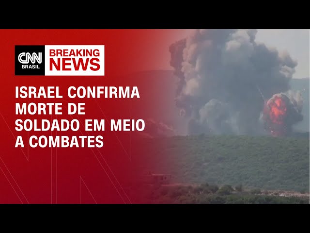 ⁣Israel confirma morte de soldado em meio a combates | AGORA CNN