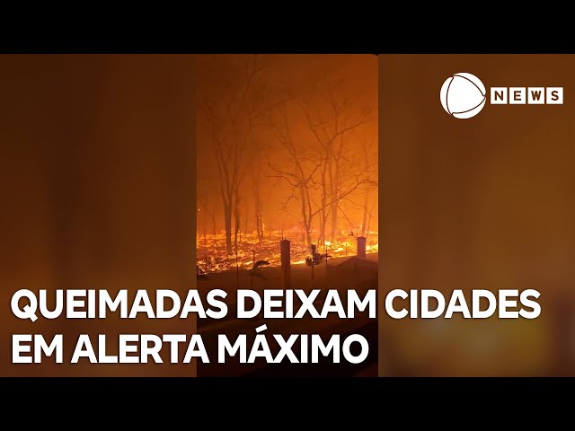 Queimadas deixam cidades em situação de alerta máximo