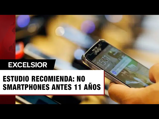 Menores de 11 años ‘no’ deberían tener smartphone, según estudio