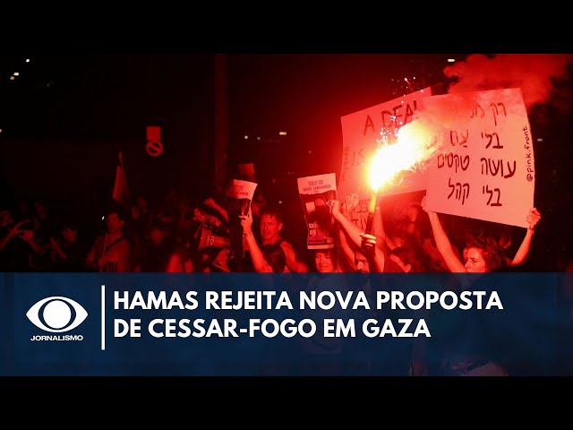 ⁣Hamas rejeita nova proposta de cessar-fogo em Gaza