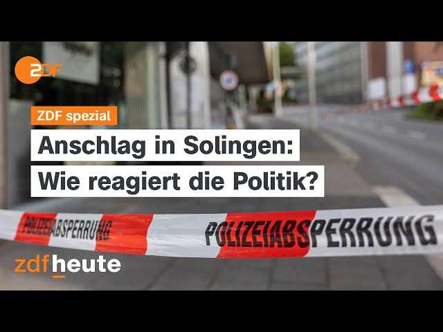 ⁣Nach der Bluttat von Solingen - Wie reagiert die Politik? I ZDF spezial