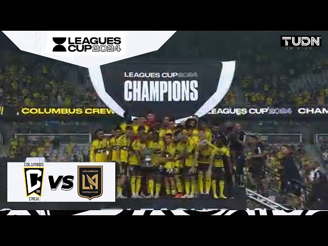 ⁣¡LEVANTAN LA COPA! ¡Columbus es campeón! | Columbus Crew 3-1 LAFC | Leagues Cup 2024 | TUDN