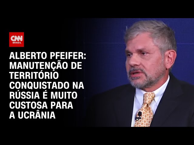 Alberto Pfeifer: Manutenção de território conquistado na Rússia é muito custosa para a Ucrânia | WW