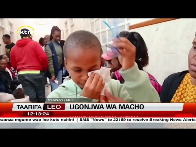 ⁣Yabainika kuwa kuna tishio la ugonjwa wa macho Kitengela