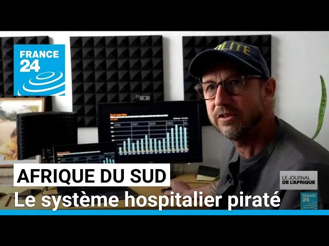 ⁣Afrique du Sud : le système hospitalier piraté, des millions de données volées • FRANCE 24