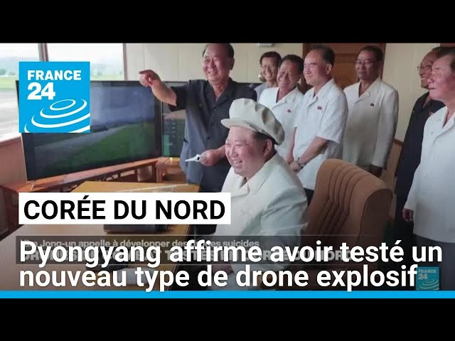 ⁣Pyongyang affirme avoir testé un nouveau type de drone explosif • FRANCE 24