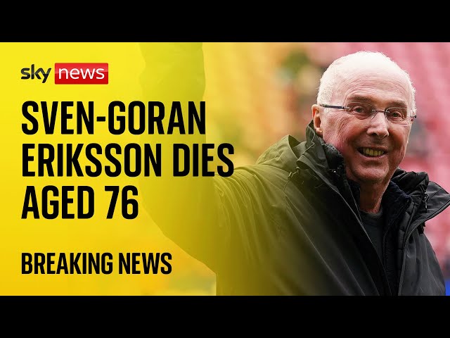 ⁣Former England manager Sven-Goran Eriksson dies aged 76 - Sky News coverage