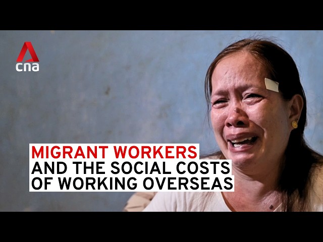 Migrant workers and the social costs of working overseas