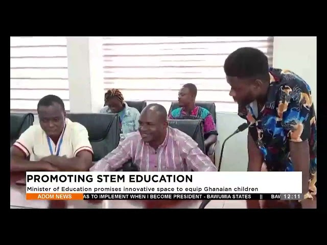 ⁣Minister of Education promises innovative space to equip Ghanaian children-Premtobre Kasee on AdomTV