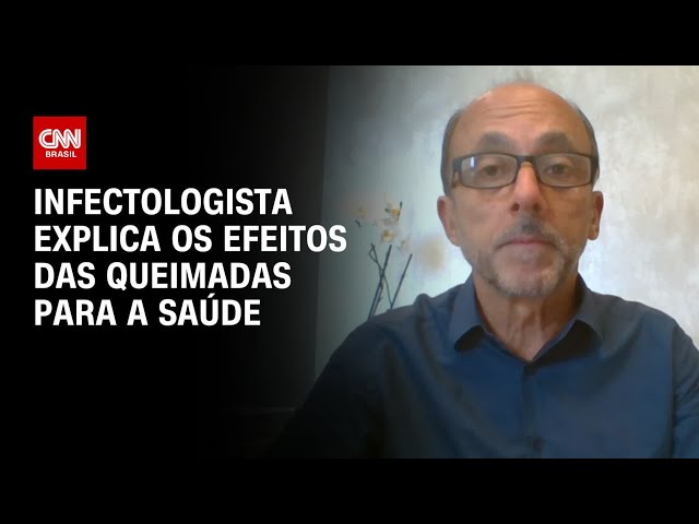 Infectologista explica os efeitos das queimadas na saúde | LIVE CNN