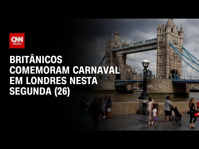 Britânicos comemoram carnaval em Londres nesta segunda (26) | LIVE CNN