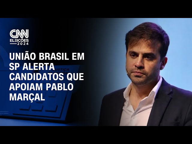 Tainá Falcão: União Brasil em SP alerta candidatos que apoiam Pablo Marçal | BASTIDORES CNN