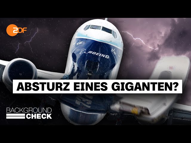 Boeing: Profit über Sicherheit? | Backgroundcheck