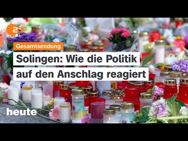 heute 19:00 Uhr vom 26.08.2024 Politische Reaktionen nach Solingen, Schwere Angriffe auf Ukraine