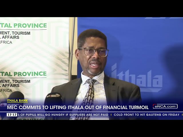 KZN government commits to lifting Ithala Bank out of financial turmoil