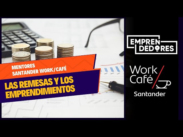 Mentores: Cómo utilizar las remesas en un negocio