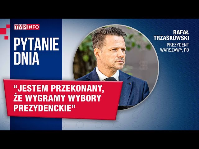 ⁣Rafał Trzaskowski: Wygramy wybory prezydenckie | PYTANIE DNIA