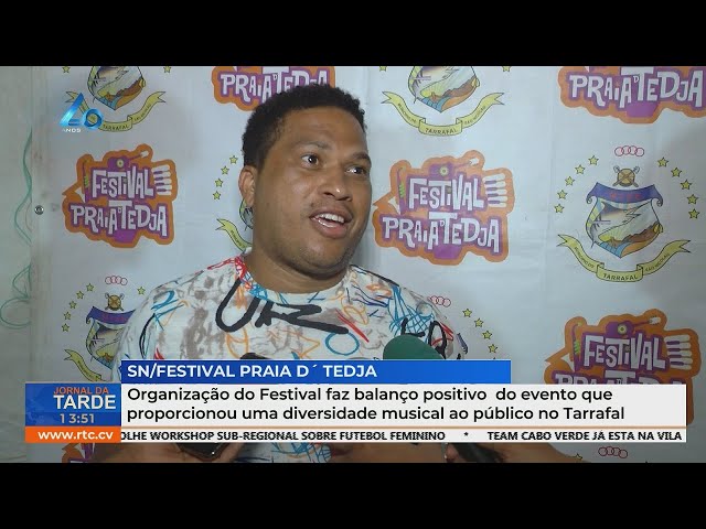 ⁣Organização do Festival faz balanço positivo e destaca a diversidade musical no Tarrafal