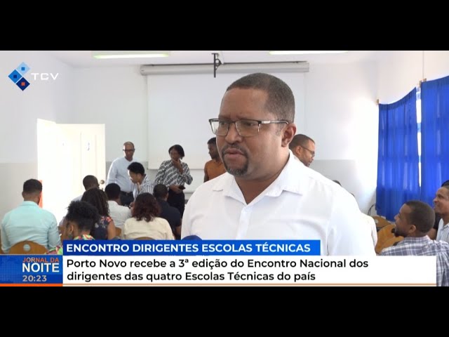 ⁣Porto Novo recebe 3ª edição do Encontro Nacional dos dirigentes das quatro Escolas Técnicas do país