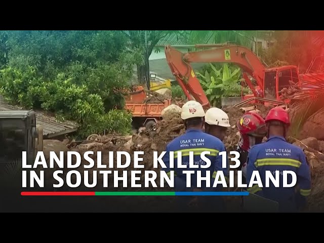 ⁣Landslide kills 13 in southern Thailand