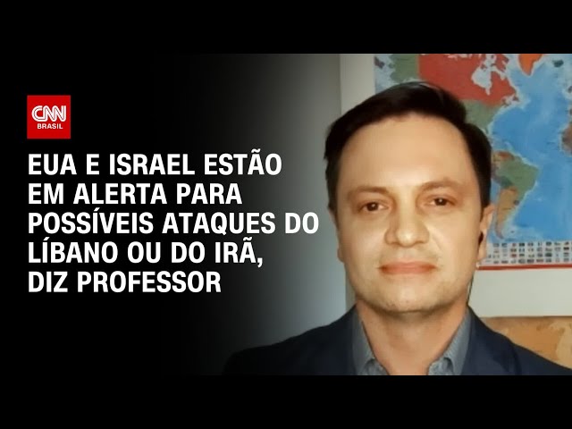 ⁣EUA e Israel estão em alerta para possíveis ataques do Líbano ou do Irã, diz professor | WW