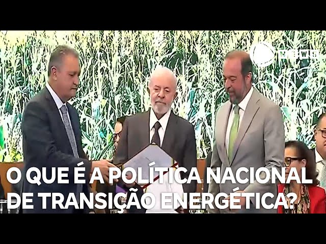 ⁣Entenda o que é a Política Nacional de Transição Energética