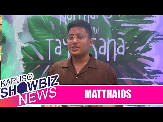 ⁣Kapuso Showbiz News: Matthaios reveals the story behind 'Tayo Sana'