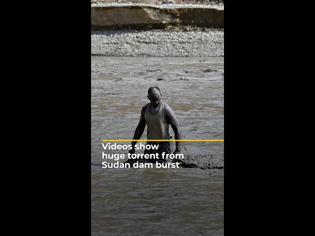 Videos show huge torrent from Sudan dam burst | AJ #shorts