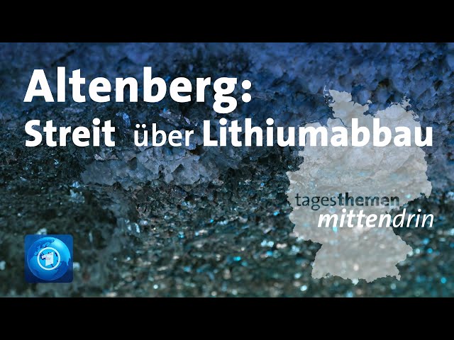 ⁣Altenberg: Streit über Lithiumabbau | tagesthemen mittendrin