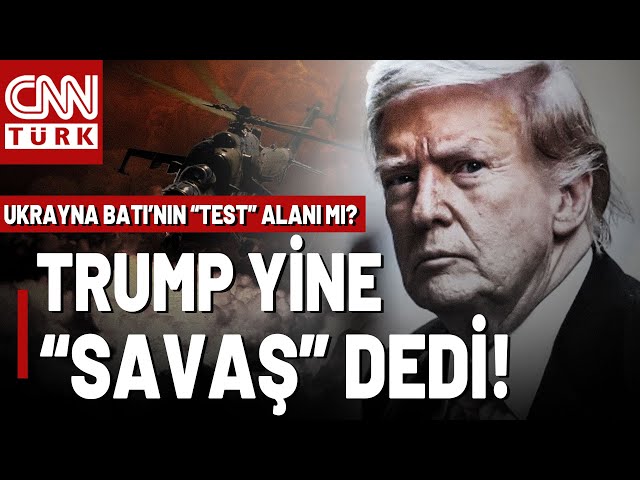 Trump'tan Yeni "Dünya Savaşı" Sinyali! Ukrayna'nın "Kursk" İlerleyişi 