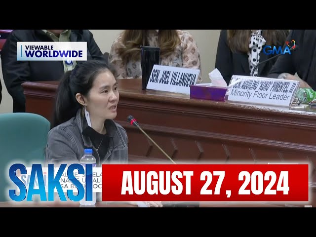 Saksi Express: Aug. 27, 2024 [HD]