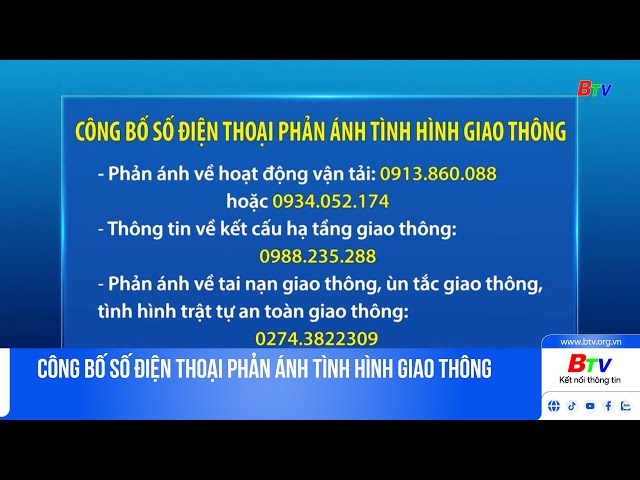 ⁣Công bố số điện thoại phản ánh tình hình giao thông