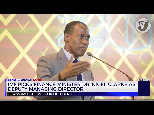 ⁣IMF Picks Finance Minister Dr. Nigel Clarke as Deputy Managing Director | TVJ News