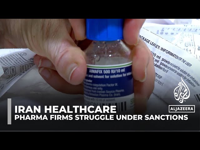 ⁣Iran healthcare: Pharmaceutical companies struggle under sanctions