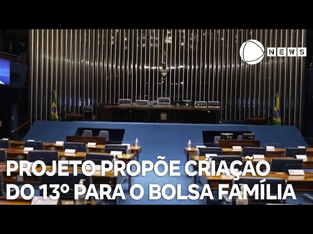 Projeto que propõe 13º para o Bolsa Família deve ser votado hoje