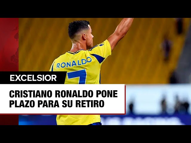 Cristiano Ronaldo pone plazo para su retiro