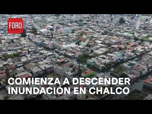 Comienza a descender nivel del agua en Chalco, a 26 días de la inundación - Las noticias