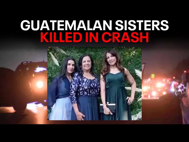 ⁣3 sisters from Guatemala killed in Denton County crash