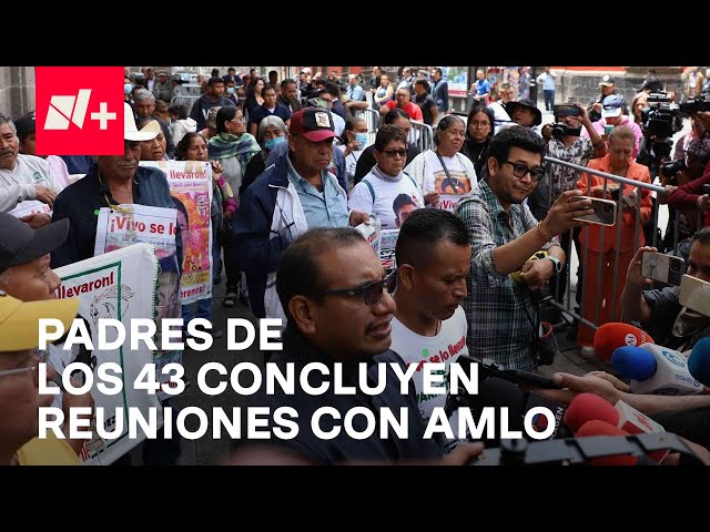 Padres de los 43 Normalistas de Ayotzinapa concluyen reuniones con AMLO - En Punto