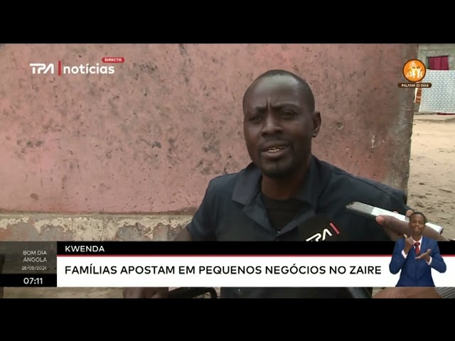 Kwenda - Famílias apostam em pequenos negócios no Zaire