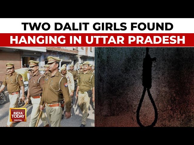 ⁣UP Twin Teen Death Shocker: Two Dalit Teen Girls Found Hanging In Uttar Pradesh | India Today