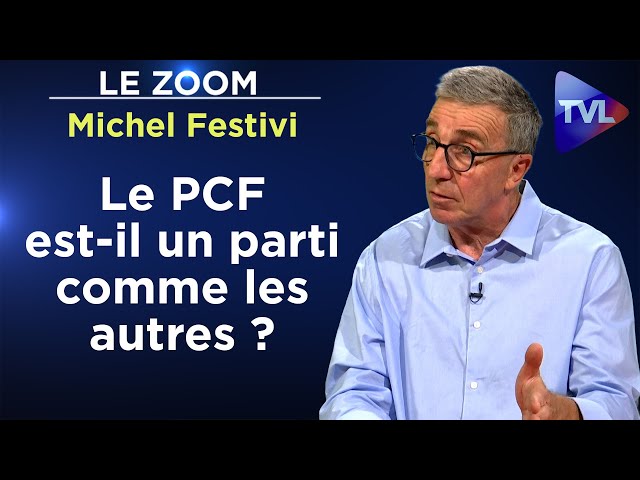 PCF : une passion française ? - Le Zoom - Michel Festivi - TVL