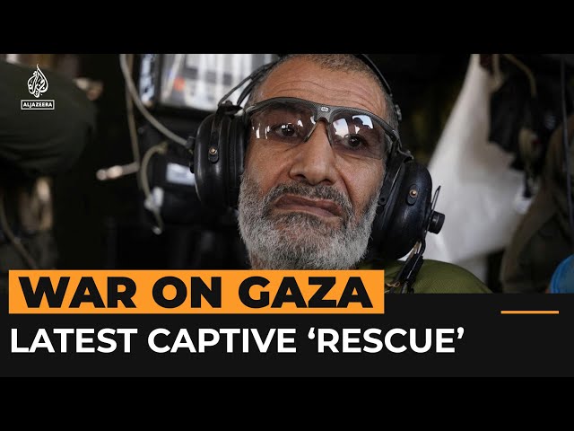 What we know about Israel’s latest captive ‘rescue’ | Al Jazeera Newsfeed