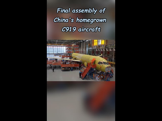 ⁣Time-lapse: Final assembly of China's homegrown C919 aircraft