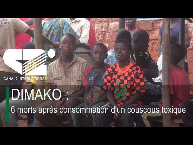 ⁣DIMAKO : 6 morts après consommation d'un couscous toxique