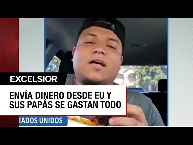 Migrante envió dinero a sus papás para que lo guardaran y ellos se lo gastaron