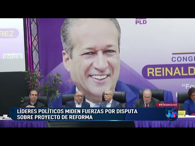 ⁣Líderes políticos miden fuerzas por disputa sobre proyecto de reforma