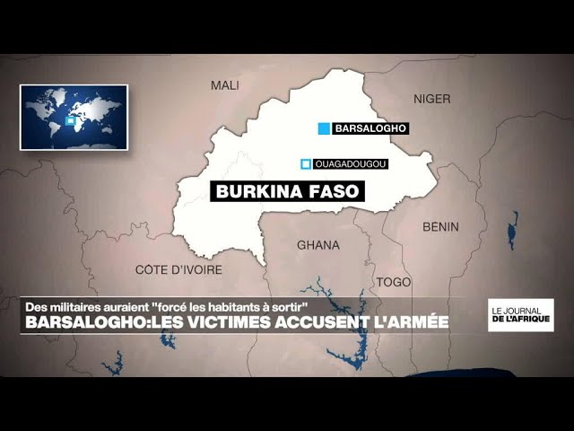 Burkina Faso : après le massacre de  Barsalogho, les victimes accusent l'armée • FRANCE 24